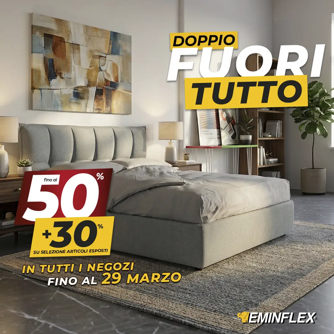 Eminflex materassi – Doppio fuori tutto fino al 29 marzo – banner Negozi